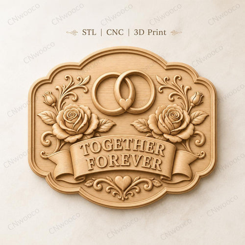 CNC & impression 3D relief mariage Together Forever avec alliances et roses, fichier pour gravure bois, STL de haute qualité