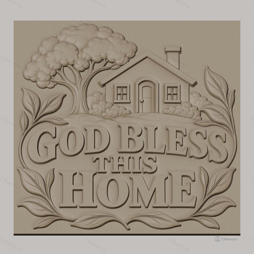 Fichier CNC & impression 3D maison avec arbre, texte God Bless This Home, haute qualité relief STL