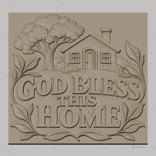 Fichier CNC & impression 3D maison avec arbre, texte God Bless This Home, haute qualité relief STL