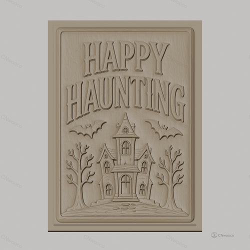 Fichier CNC & impression 3D Halloween maison hantée, chauves-souris, arbres, texte Happy Haunting, haute qualité relief STL