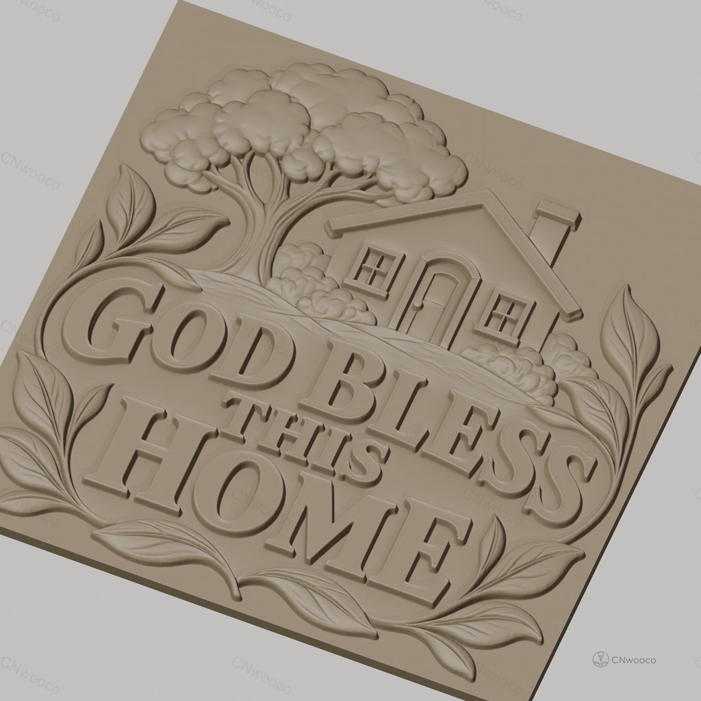 Fichier CNC & impression 3D maison avec arbre, texte God Bless This Home, haute qualité relief STL