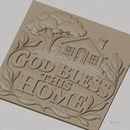 Fichier CNC & impression 3D maison avec arbre, texte God Bless This Home, haute qualité relief STL
