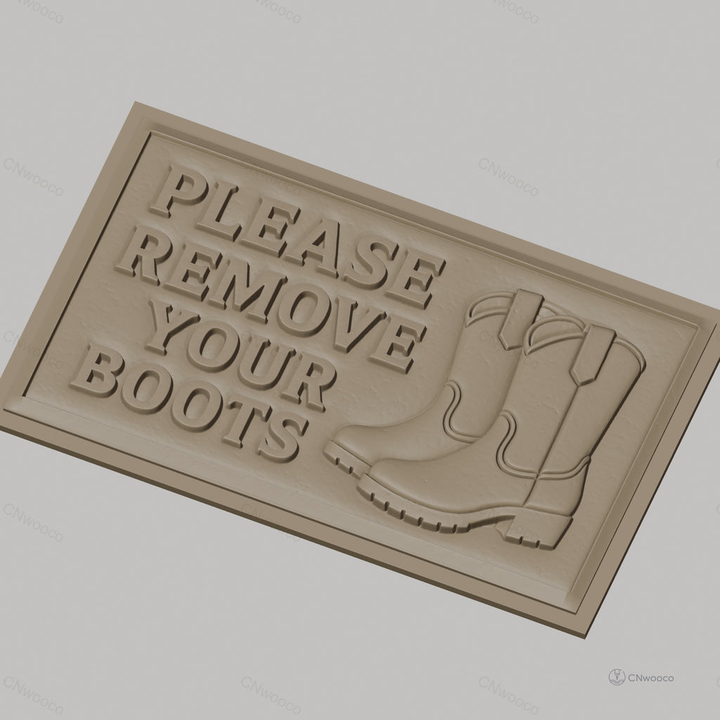 Fichier CNC & impression 3D signalétique boot remove, bottes, panneau message, haute qualité relief STL