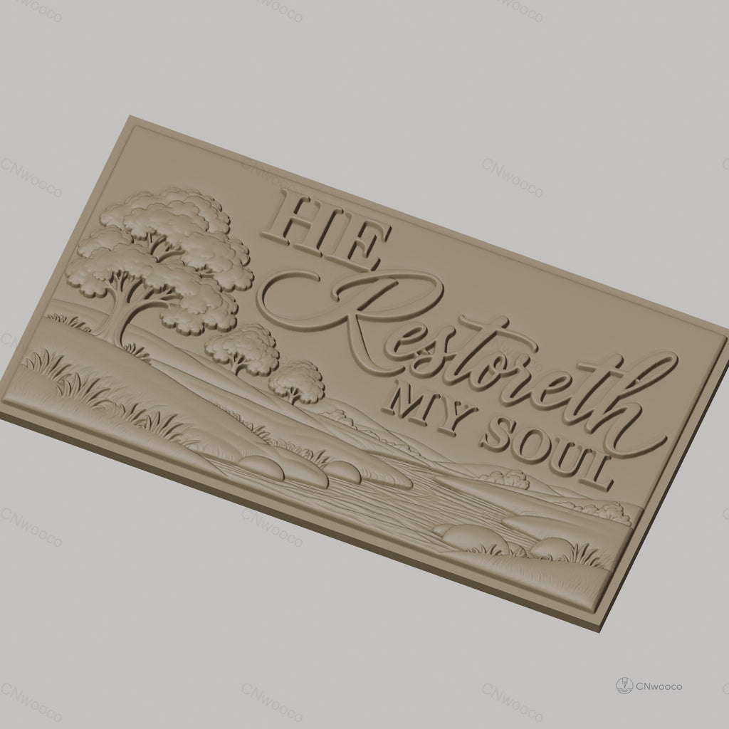 Fichier CNC & impression 3D paysage nature avec rivière et arbres, texte 'He Restoreth My Soul', haute qualité relief STL