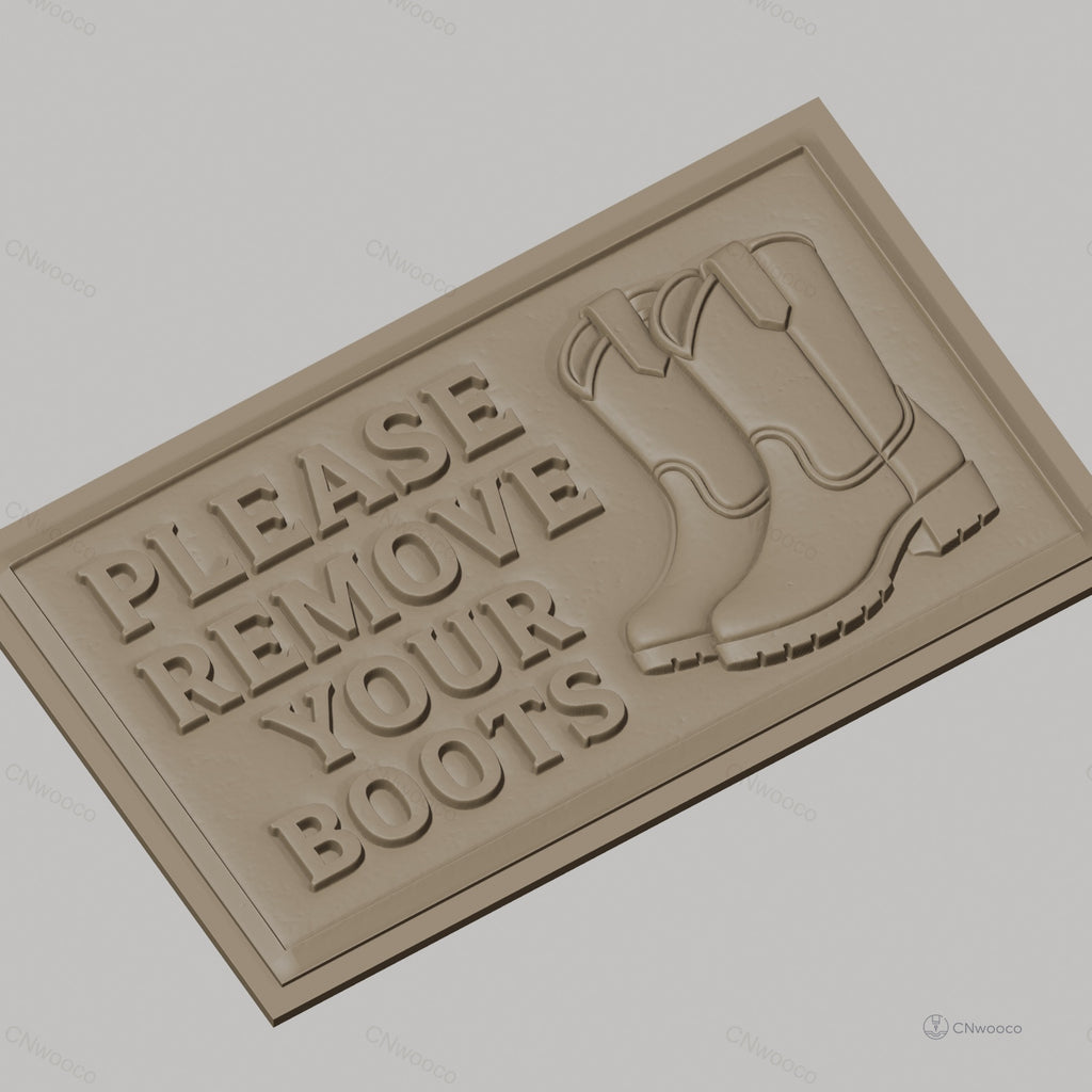 Fichier CNC & impression 3D signalétique boot remove, bottes, panneau message, haute qualité relief STL