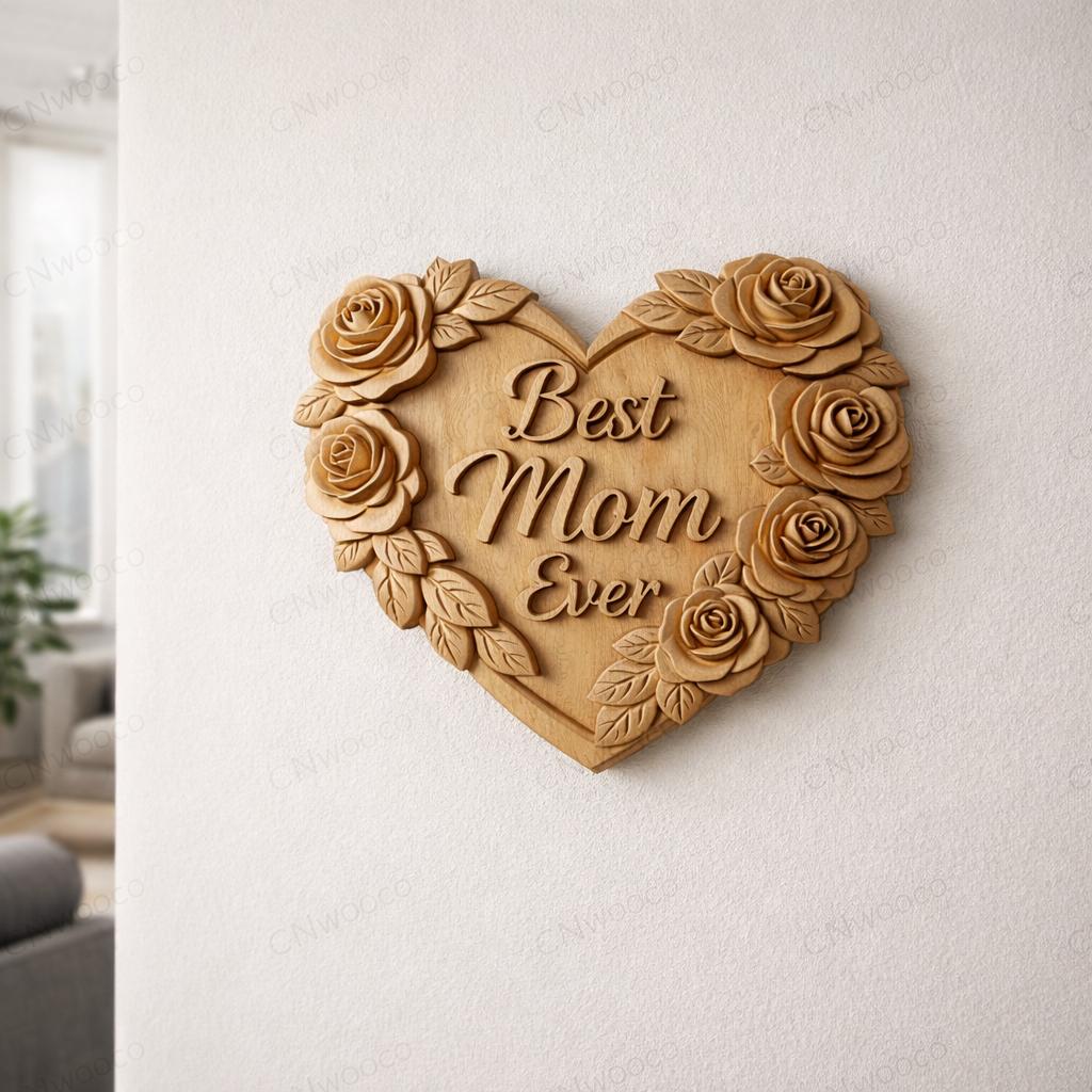 CNC-Datei & 3D-Druck florales Herz „Best Mom Ever“ – Wandrelief Holz für Muttertagsgeschenk hochwertige STL