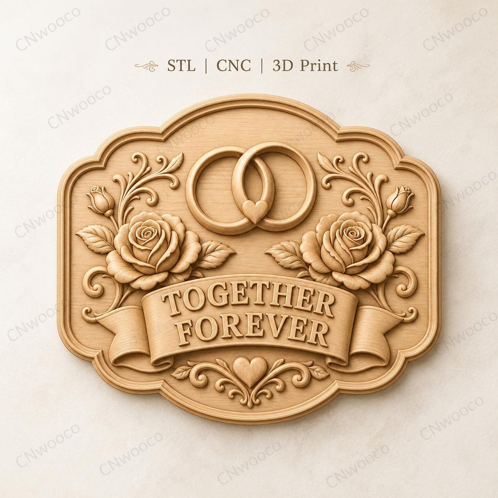 CNC & impression 3D relief mariage Together Forever avec alliances et roses, fichier pour gravure bois, STL de haute qualité